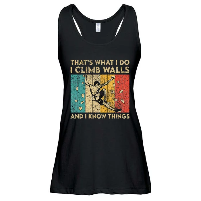 I Climb Walls And I Know Things Funny Rock Climbing Boulder Ladies Essential Flowy Tank