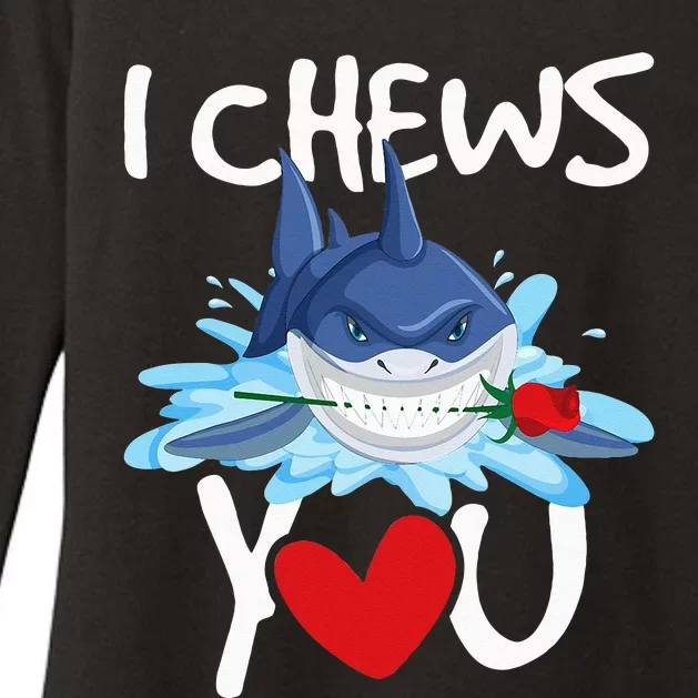 I Chews You Shark Lovers Wildlife Marine Biologist Science Womens CVC Long Sleeve Shirt