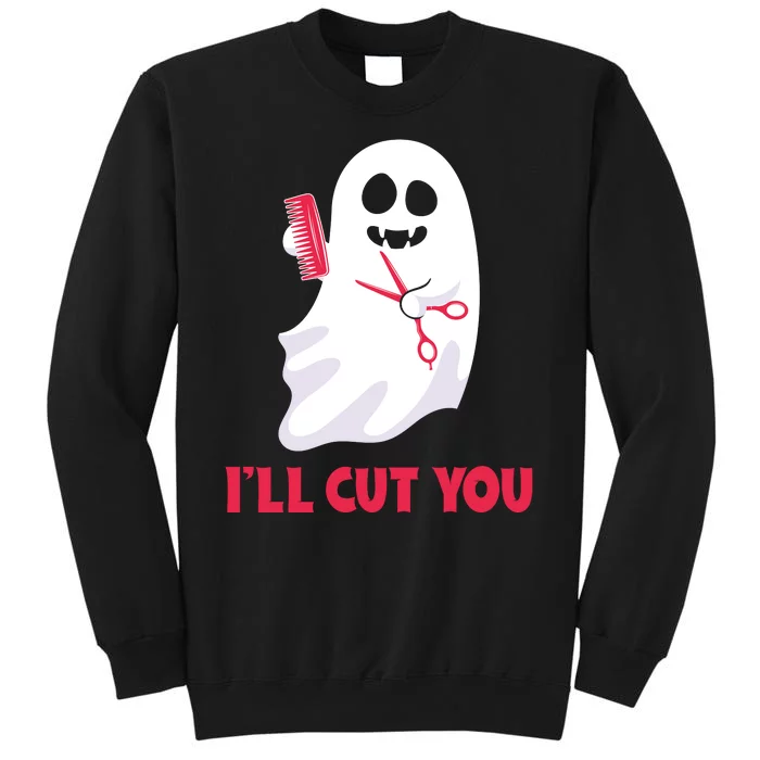 I'll Cut You Halloween Boo Hocus Pocus Halloween Day Tall Sweatshirt