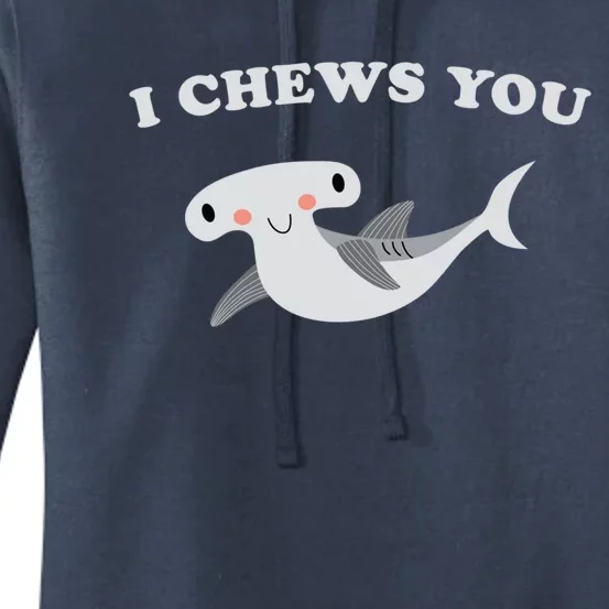 I Chews You Valentines Day Shark Gift Women's Pullover Hoodie