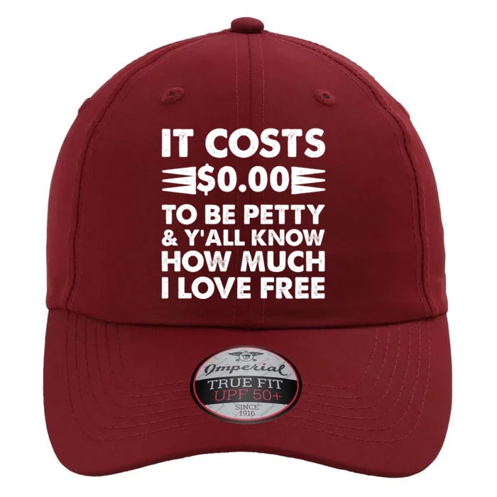 It Cost Zero Dollars To Be Petty The Original Performance Cap