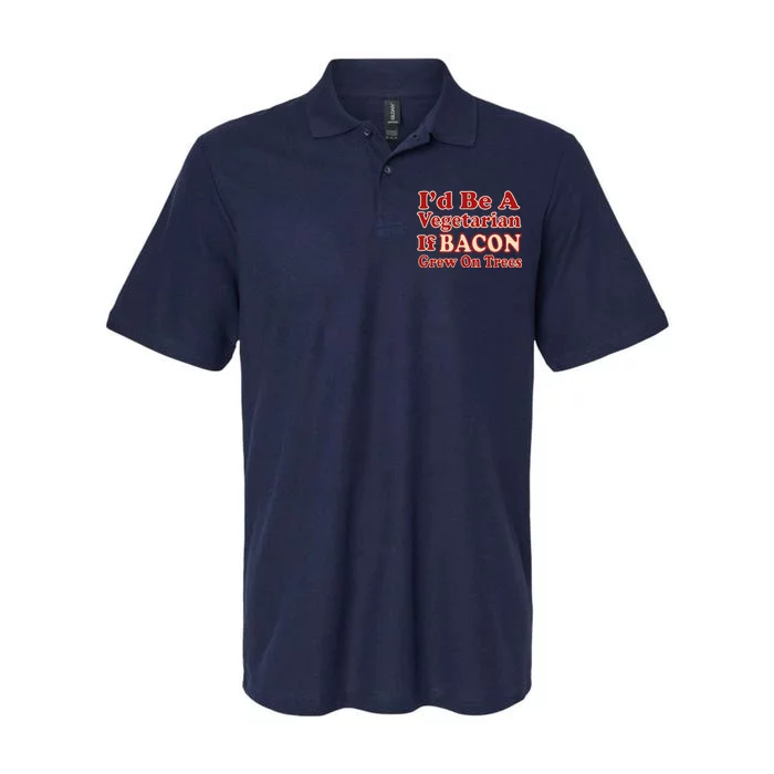 Id Be A Vegetarian If Bacon Grew On Trees Softstyle Adult Sport Polo