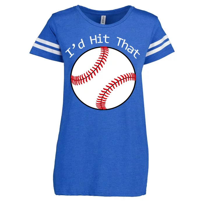 I'd Hit That Baseball Enza Ladies Jersey Football T-Shirt