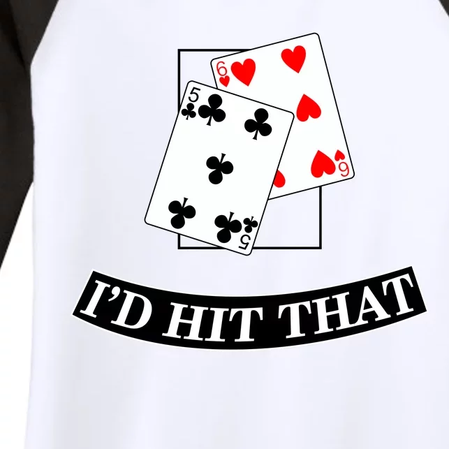 I'd Hit That Black Jack Women's Tri-Blend 3/4-Sleeve Raglan Shirt