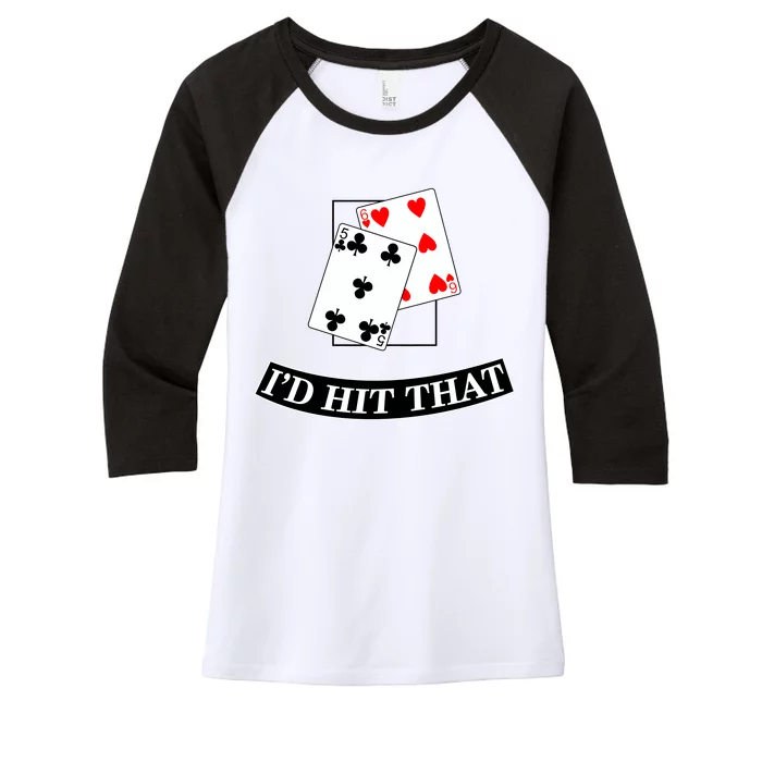 I'd Hit That Black Jack Women's Tri-Blend 3/4-Sleeve Raglan Shirt