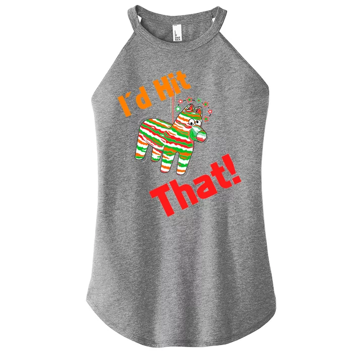 I'd Hit That Pinata Women’s Perfect Tri Rocker Tank