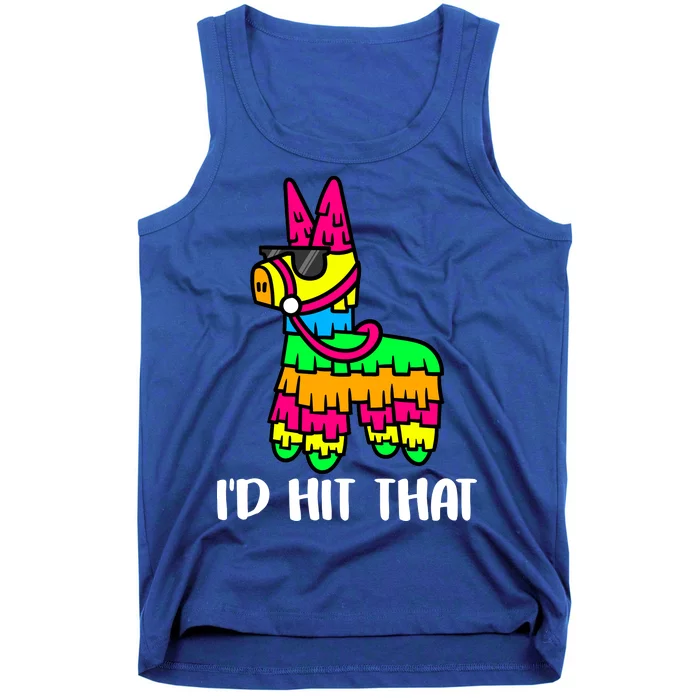 I'd Hit That Pinata Funny Party Tank Top