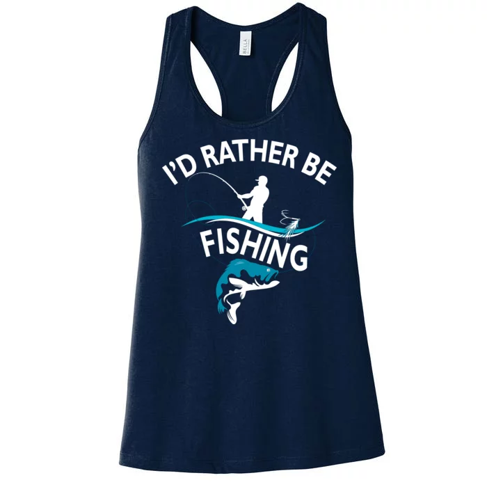 I'd Rather Be Fishing Women's Racerback Tank