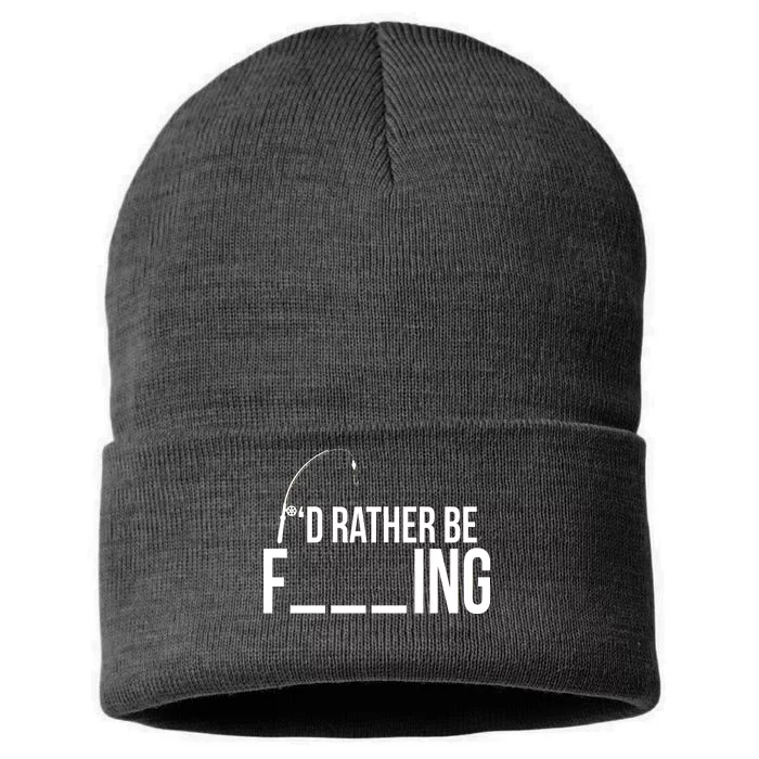 I'd Rather Be Fishing Funny Fisherman Sustainable Knit Beanie