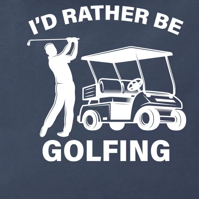 I'd Rather Be Golfing Zip Tote Bag