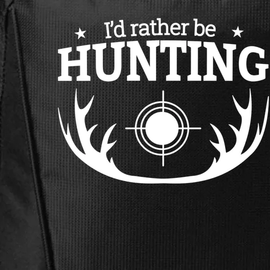 I'd Rather Be Hunting City Backpack