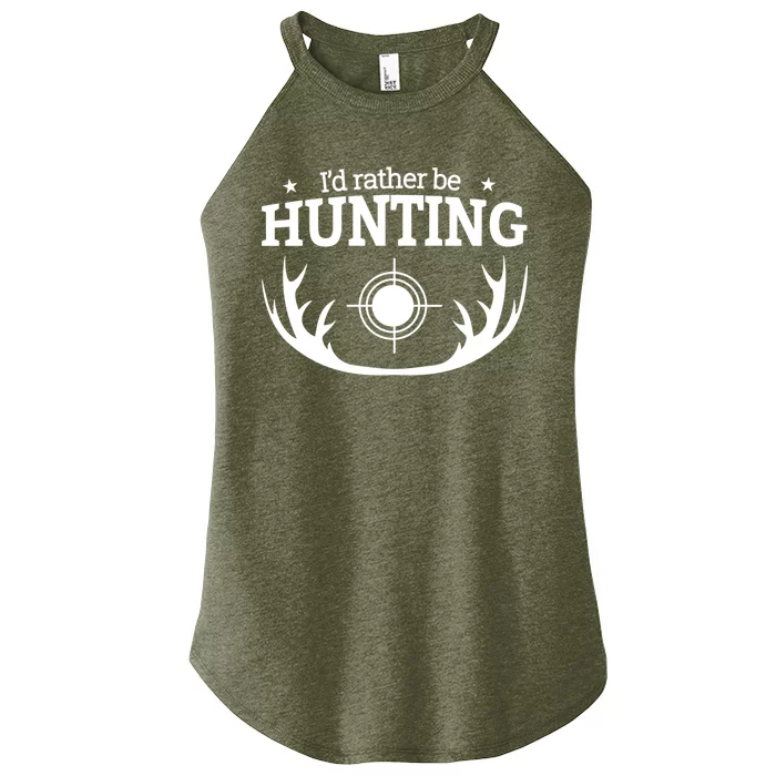 I'd Rather Be Hunting Women’s Perfect Tri Rocker Tank