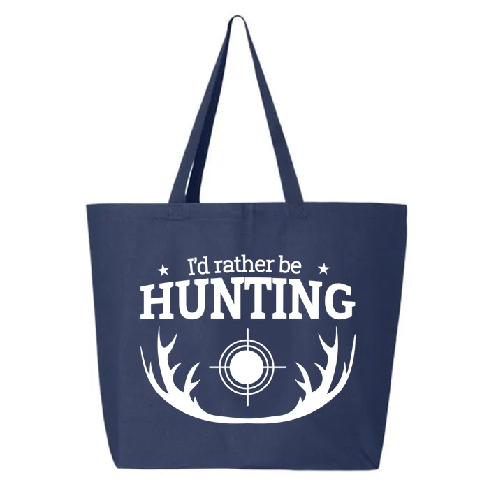 I'd Rather Be Hunting 25L Jumbo Tote