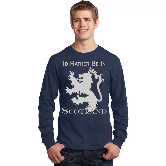 Id Rather Be In Scotland Tall Long Sleeve T-Shirt