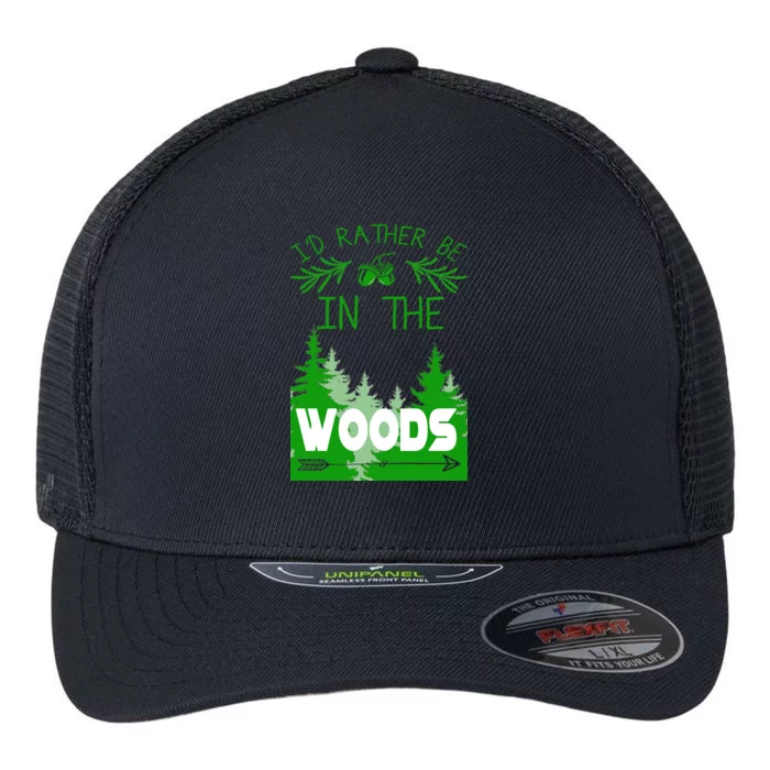 I'd Rather Be In The Woods Funny Hiking Flexfit Unipanel Trucker Cap