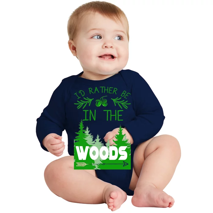 I'd Rather Be In The Woods Funny Hiking Baby Long Sleeve Bodysuit