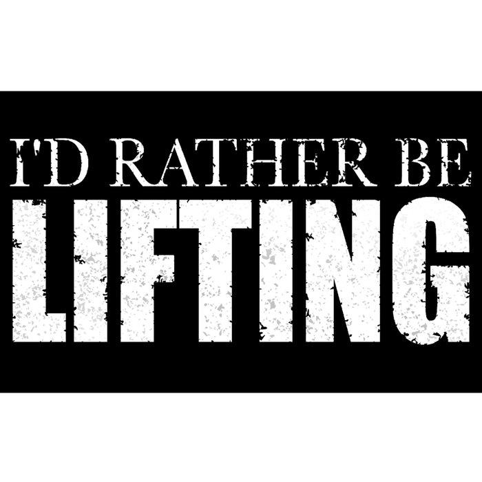 I'd Rather Be Lifting Funny Workout Gym Bumper Sticker