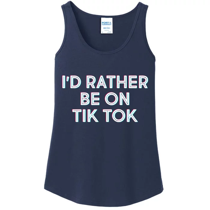 I'd Rather Be On Tik Tok Ladies Essential Tank