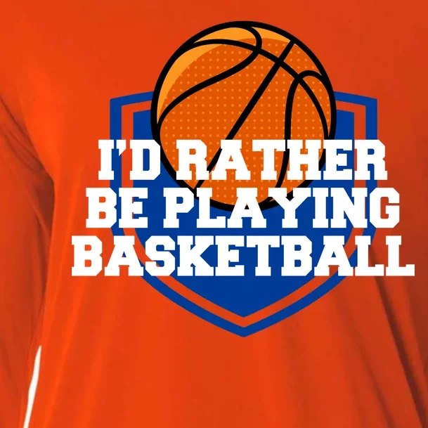 I'd Rather Be Playing Basketball Cooling Performance Long Sleeve Crew