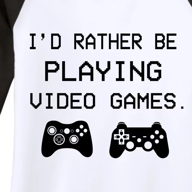 I'd Rather Be Playing Video Games Women's Tri-Blend 3/4-Sleeve Raglan Shirt