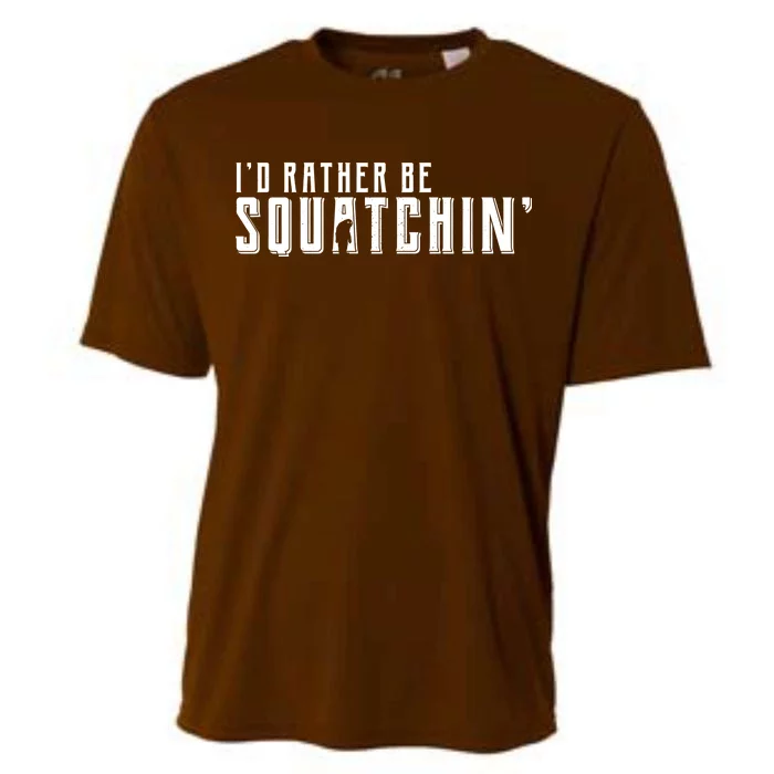 I'd Rather be Squatchin Cooling Performance Crew T-Shirt