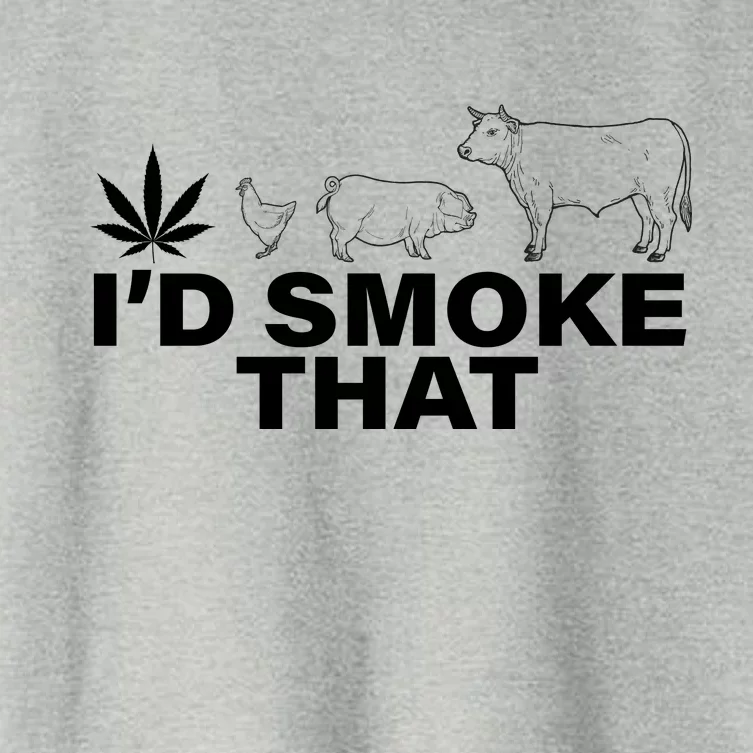 I'd Smoke That Pot Head Marijuana Women's Crop Top Tee