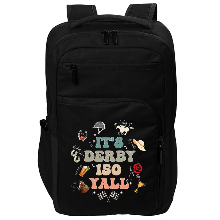 ItS Derby 150 Yall 150th Horse Racing Ky Derby Day Vintage Impact Tech Backpack