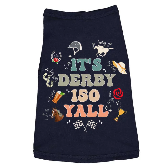 ItS Derby 150 Yall 150th Horse Racing Ky Derby Day Vintage Doggie Tank