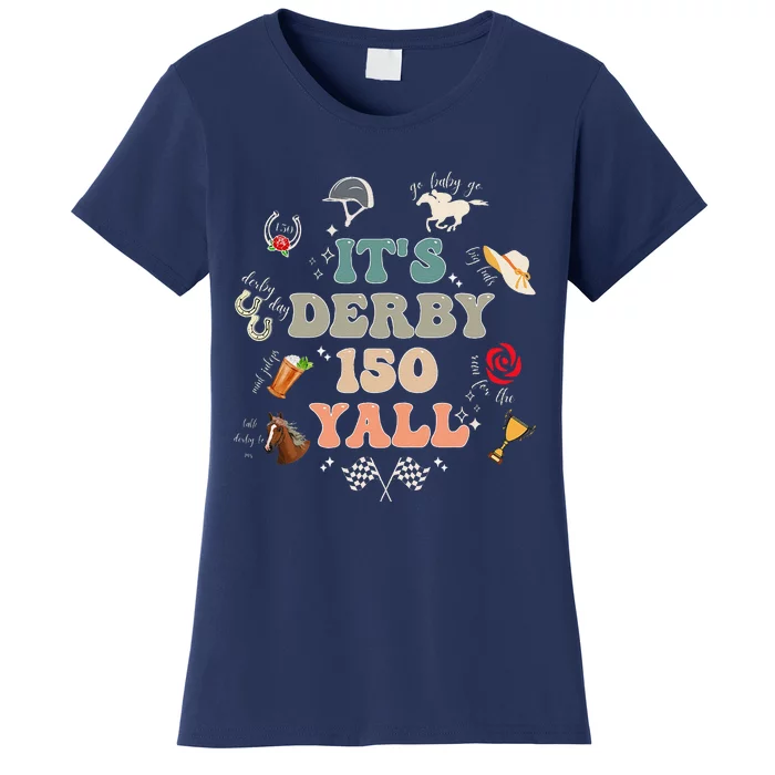 ItS Derby 150 Yall 150th Horse Racing Ky Derby Day Vintage Women's T-Shirt