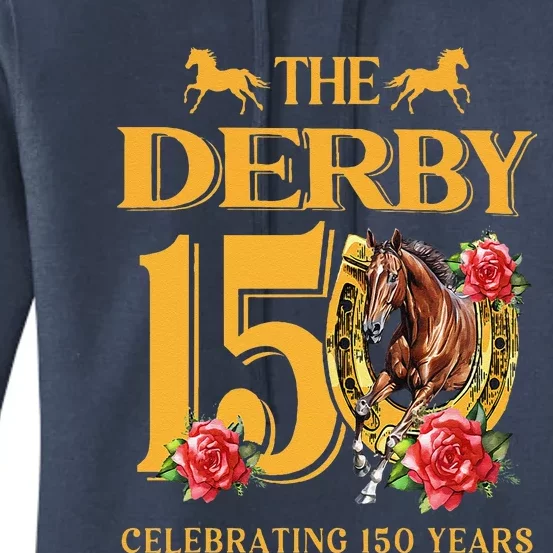 ItS Derby 150 Yall 150th Horse Racing Talk Derby To Me Women's Pullover Hoodie