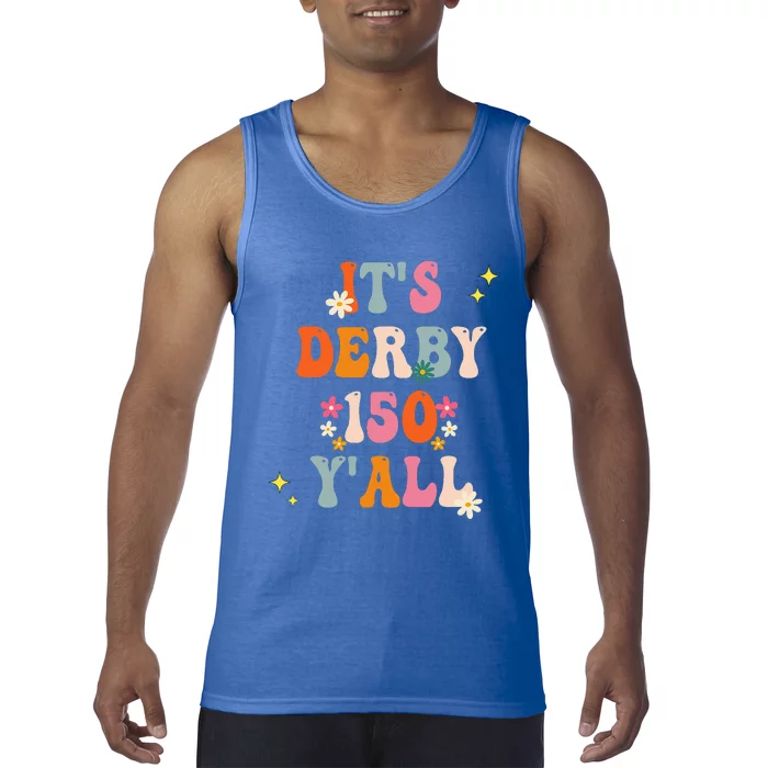 Its Derby 150 Yall Horse Racing Ky Derby Horse Tank Top