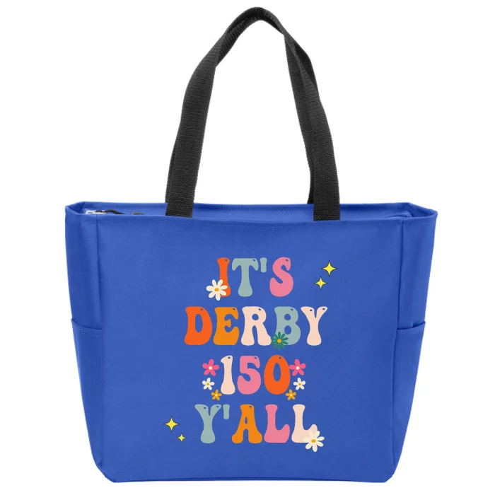 Its Derby 150 Yall Horse Racing Ky Derby Horse Zip Tote Bag