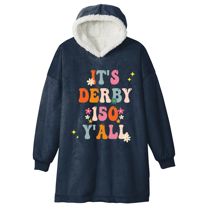 Its Derby 150 Yall Horse Racing Ky Derby Horse Hooded Wearable Blanket