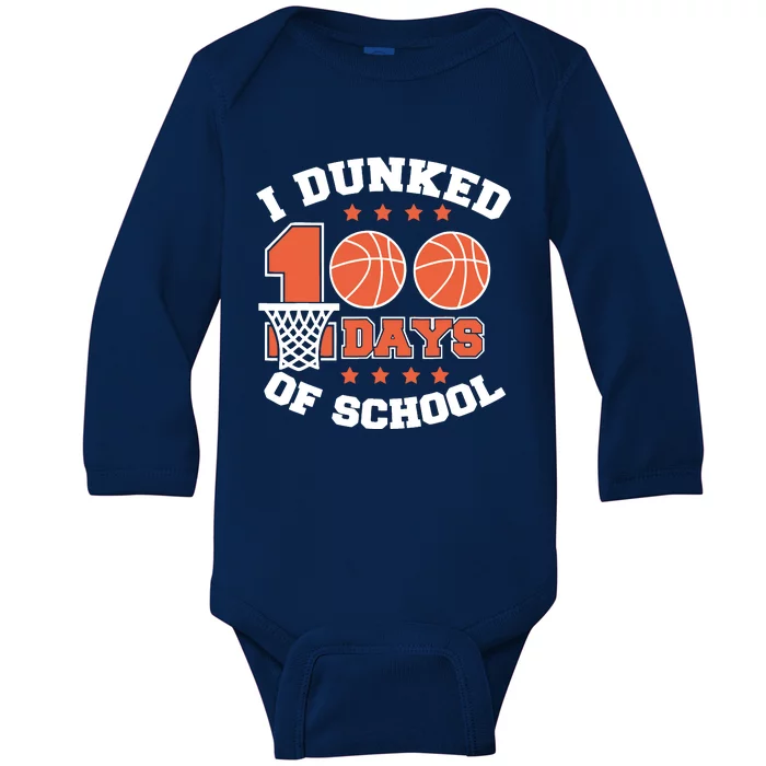 I Dunked 100 Days Of School Basketball Lover Teacher Student Baby Long Sleeve Bodysuit