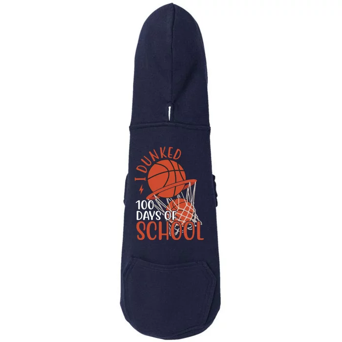 I Dunked 100 Days Of School Basketball Doggie 3-End Fleece Hoodie