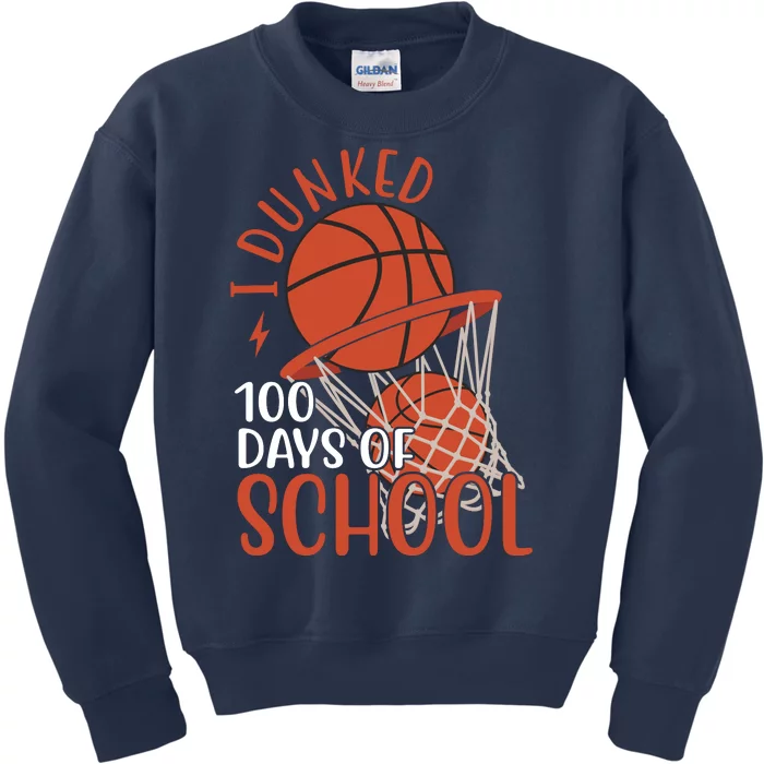 I Dunked 100 Days Of School Basketball Kids Sweatshirt