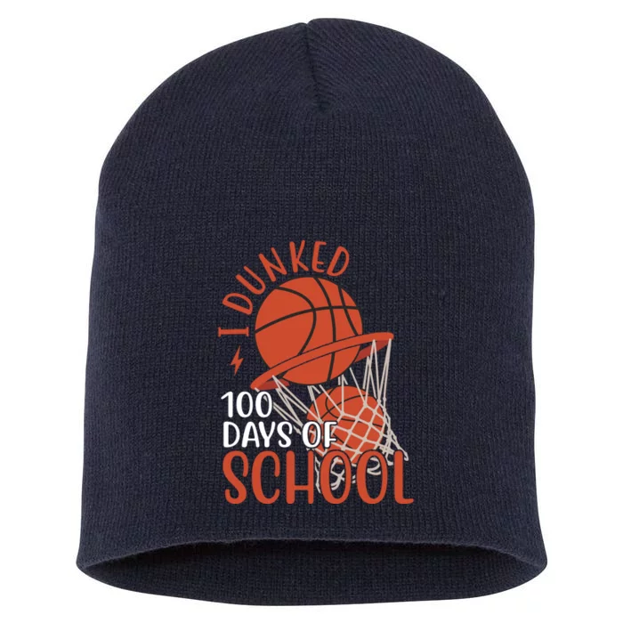 I Dunked 100 Days Of School Basketball Short Acrylic Beanie