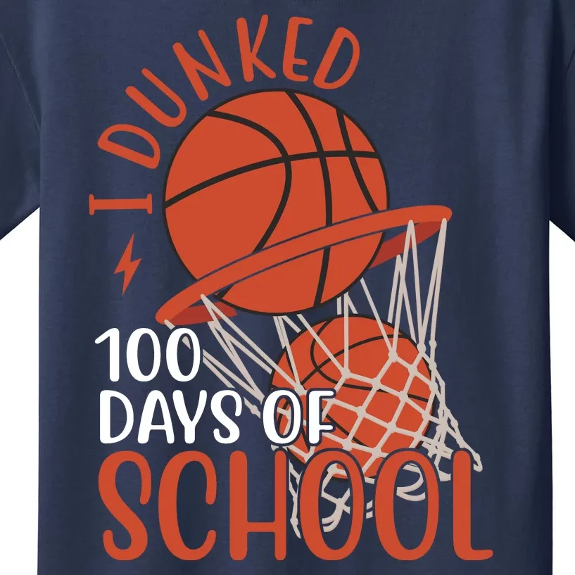 I Dunked 100 Days Of School Basketball Kids T-Shirt