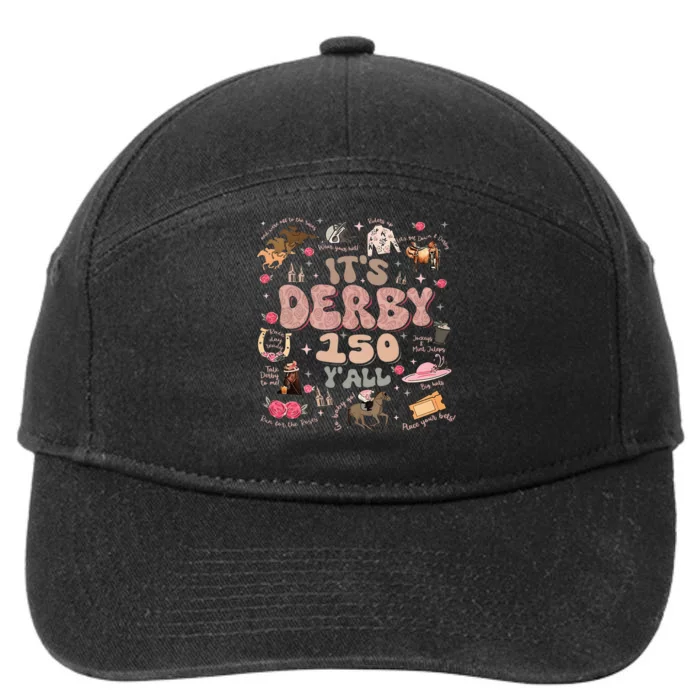 ItS Derby 150 Yall 150th Horse Racing Ky Derby Day 7-Panel Snapback Hat