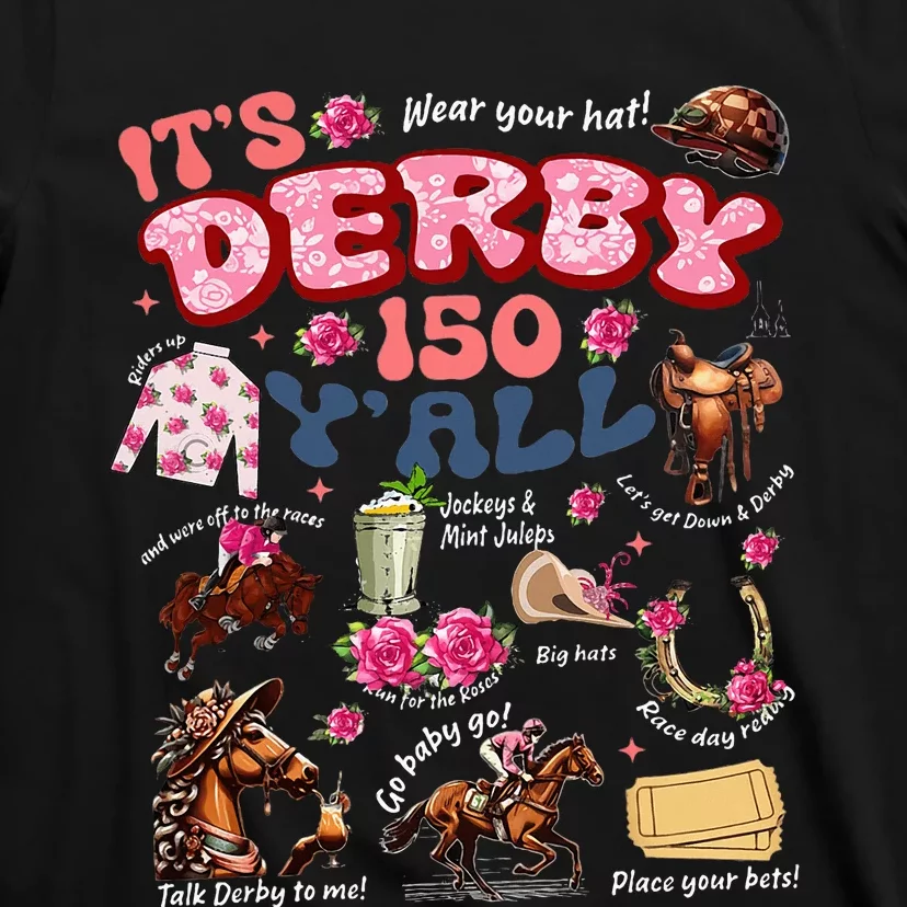 ItS Derby 150 YAll Ky Derby Day T-Shirt