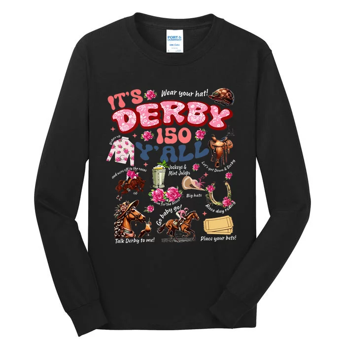 ItS Derby 150 YAll Ky Derby Day Tall Long Sleeve T-Shirt