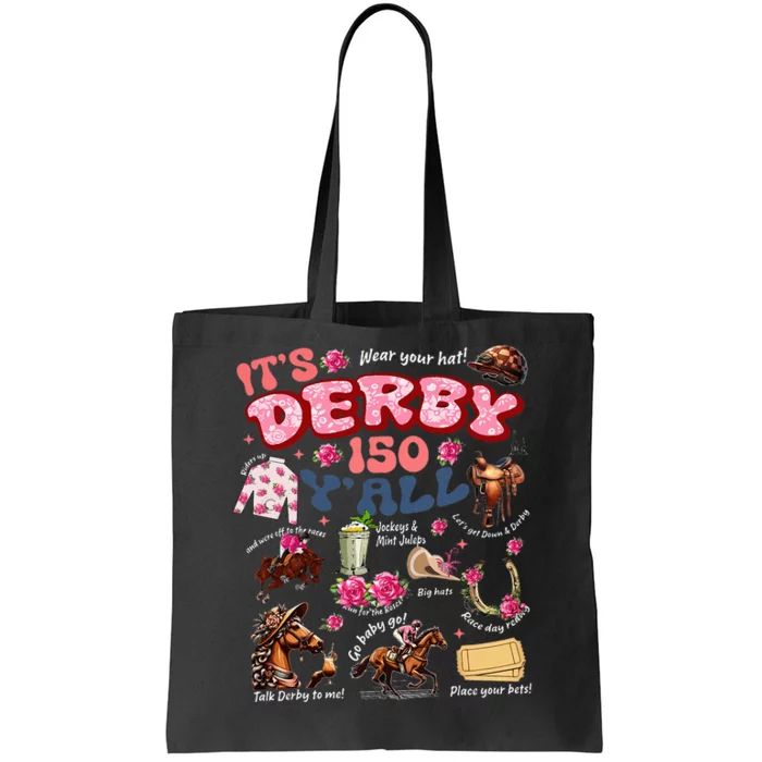 ItS Derby 150 YAll Ky Derby Day Tote Bag