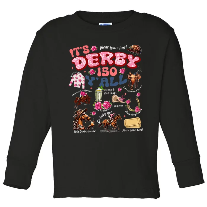 ItS Derby 150 YAll Ky Derby Day Toddler Long Sleeve Shirt