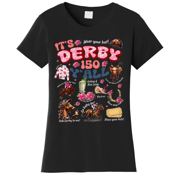 ItS Derby 150 YAll Ky Derby Day Women's T-Shirt