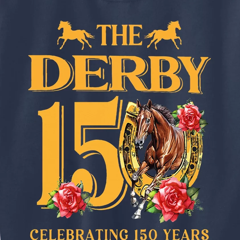 ItS Derby 150 Yall 150th Horse Racing Talk Derby To Me Kids Sweatshirt