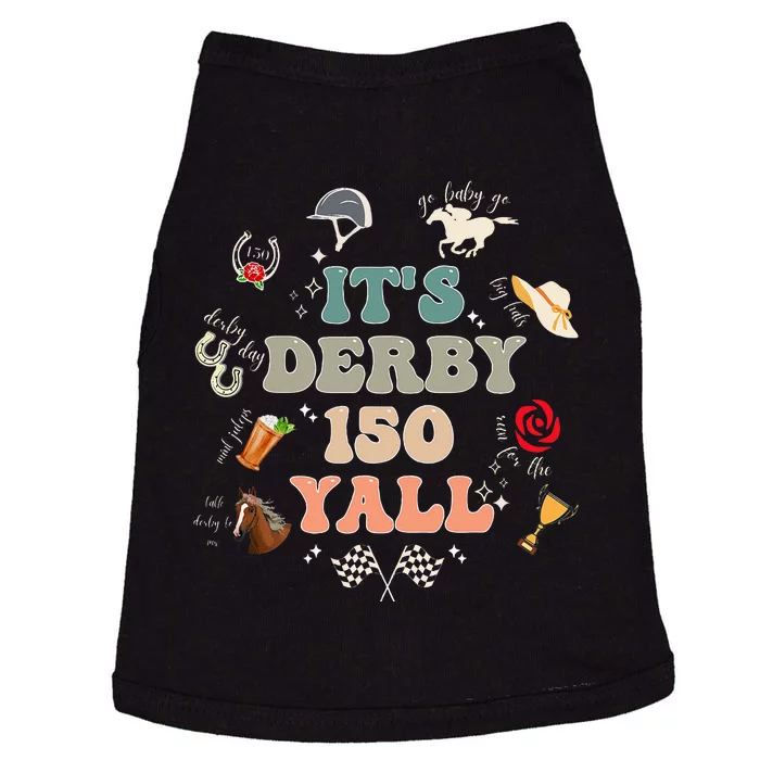 ItS Derby 150 Yall 150th Horse Racing Doggie Tank