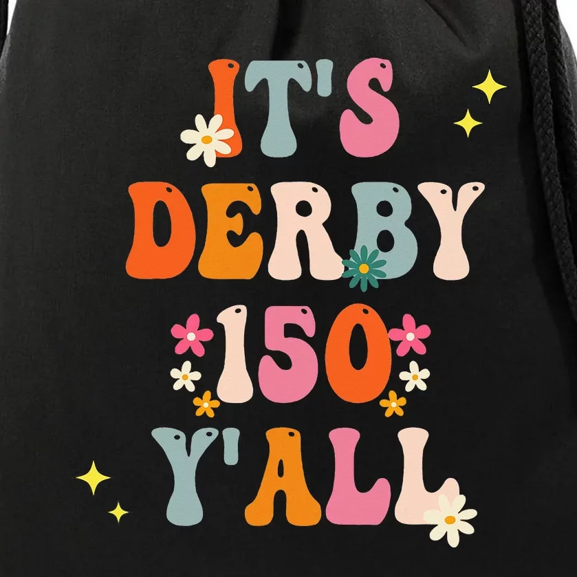 Its Derby 150 Yall Horse Racing Ky Derby Horse Drawstring Bag