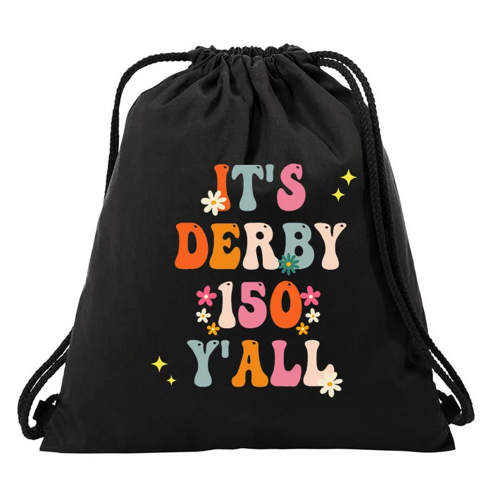 Its Derby 150 Yall Horse Racing Ky Derby Horse Drawstring Bag