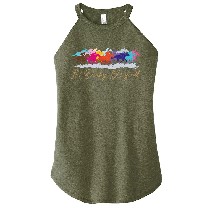 Its Derby 150 Yall 150th Horse Racing Women’s Perfect Tri Rocker Tank