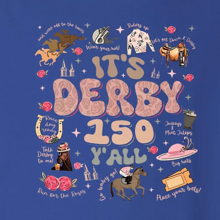 It's Derby 150 Yall 150th Horse Racing KY Toddler Long Sleeve Shirt